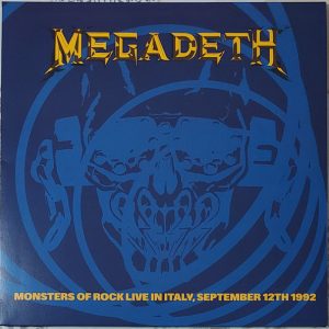 Megadeth – Monsters Of Rock Live in Italy LP (live 12/09-92 Italy – Junkieyard Records)